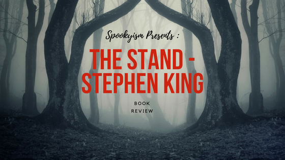 The Stand – Stephen King || Book REVIEW  (Stephen King read-through #5)